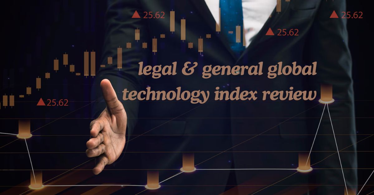 legal & general global technology index review